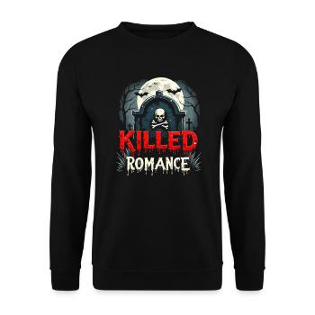 Social Media Killed the Romance - Unisex Sweatshirt - black - Front - Alina (178cm) & Michal (187cm)