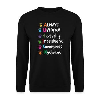 Always Unique Totally Intelligent Mysterious - Unisex Sweatshirt - black - Front - Alina (178cm) & Michal (187cm)