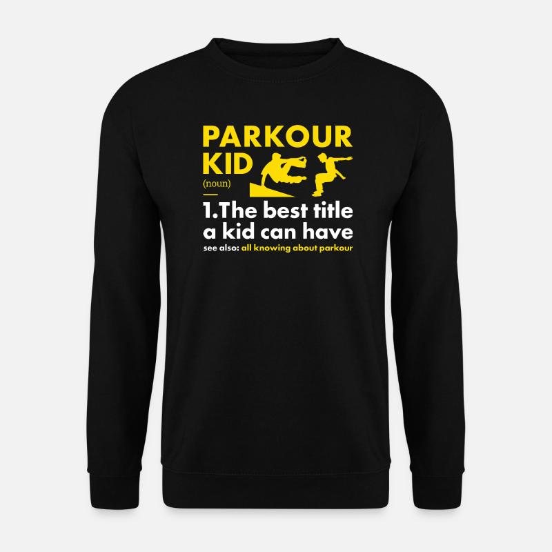 Traceur Kid Définition Parkour - Sweat-shirt Unisexe - noir