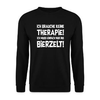 Therapie? Bierzelt! - Outfit Party Volksfest - Unisex Pullover - Schwarz - Vorne - Alina (178cm) & Michal (187cm)