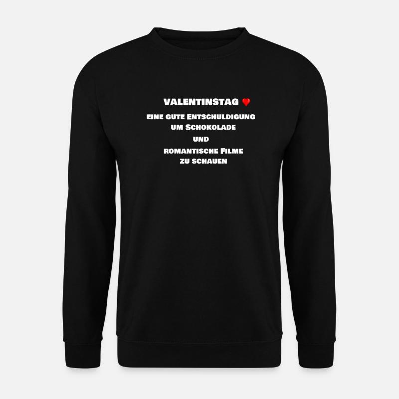 Saint-Valentin / Chocolat / Films romantiques - Sweat-shirt Unisexe - noir