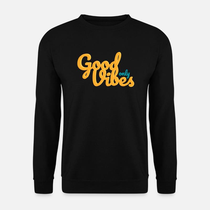 Nur gute Stimmung - Unisex Pullover - Schwarz