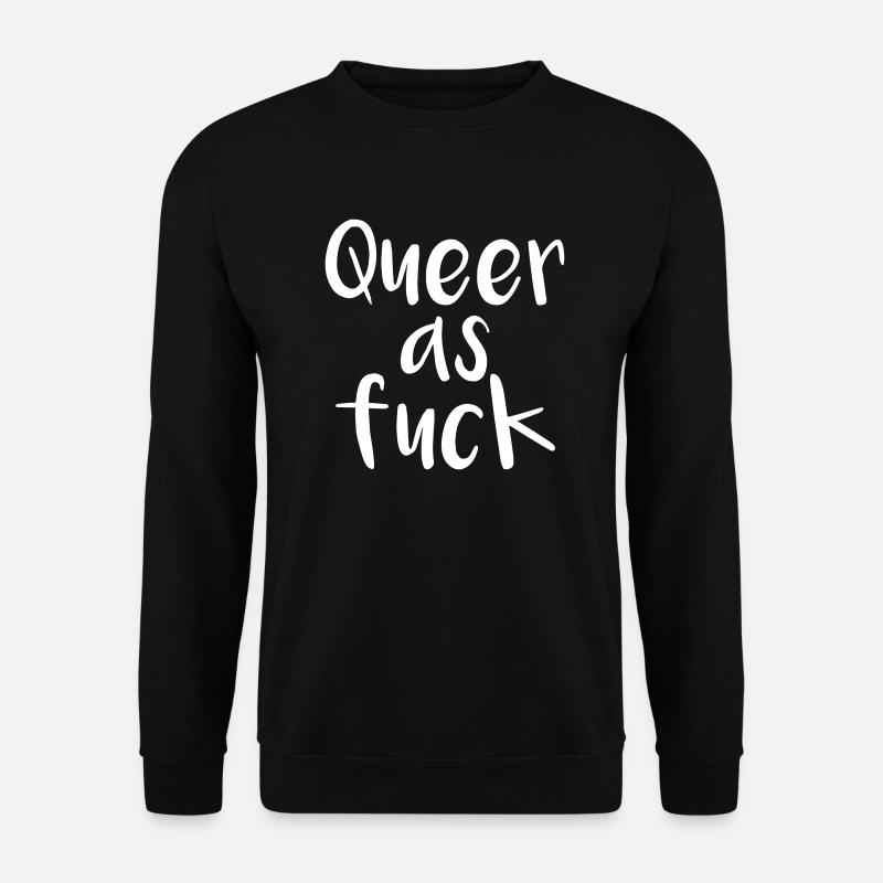 Queer comme baise - Sweat-shirt Unisexe - noir