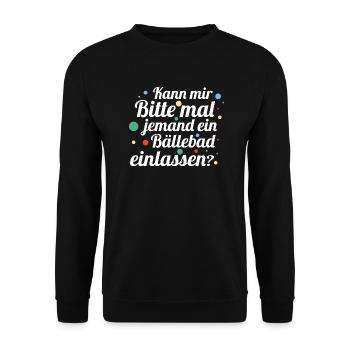 Bällebad - Lustiger Spruch Witzig Fun Statement - Unisex Pullover - Schwarz - Vorne - Alina (178cm) & Michal (187cm)