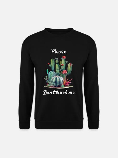 Please don't touch me - Unisex Sweatshirt - black