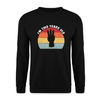 I'm This Years Old Vintage 3rd Birthday Kids - Unisex Sweatshirt - black - Front - Alina (178cm) & Michal (187cm)