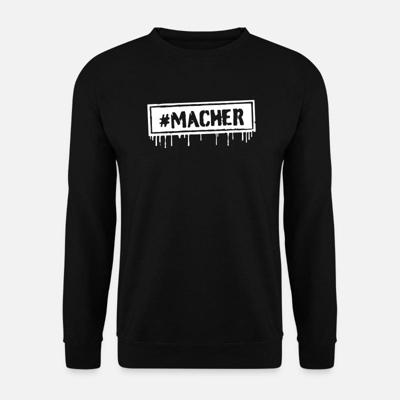 #MACHER - Unisex Pullover - Schwarz