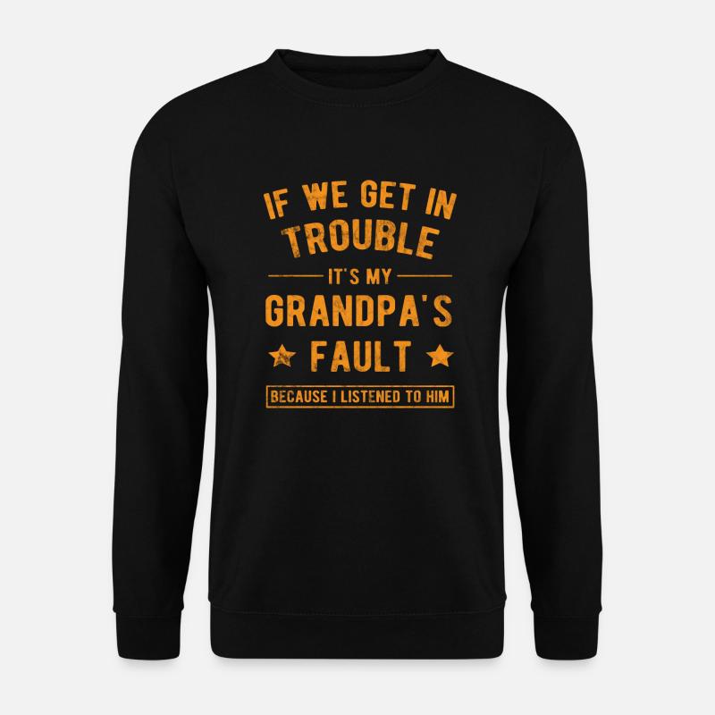 Großvater - Opa - Unisex Pullover - Schwarz