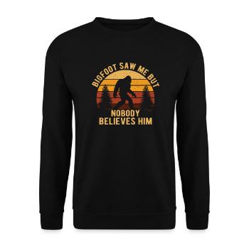 Bigfoot Saw Me But Nobody Believes Him Funny - Unisex Sweatshirt - black - Front - Alina (178cm) & Michal (187cm)