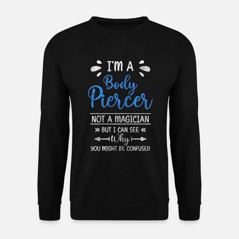 Piercer Stechen Schmerz - Unisex Pullover - Schwarz