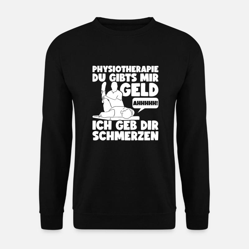 Physiotherapie Physiotherapeuten Physiotherapeut - Unisex Pullover - Schwarz