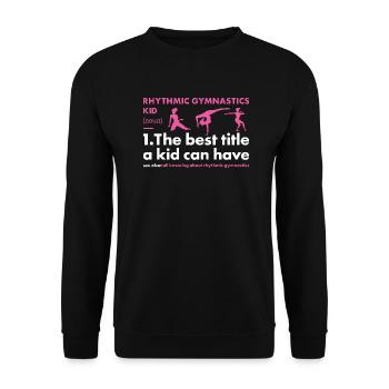 Gymnast Kid Definition Rhythmic Gymnastics - Unisex Pullover - Schwarz - Vorne - Alina (178cm) & Michal (187cm)