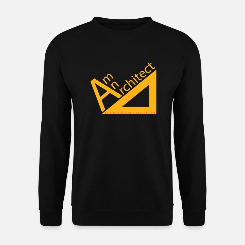 Architekt / Architektur: Am An Architect - Unisex Pullover - Schwarz