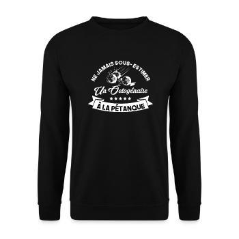 Pétanque ne jamais sous estimer Un Octogénaire 80 - Sweat-shirt Unisexe - noir - Devant - Alina (178cm) & Michal (187cm)