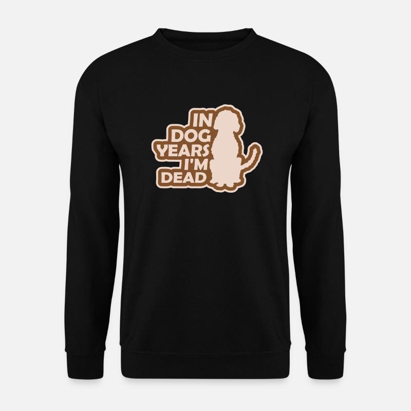 in dog years Dead - Unisex Pullover - Schwarz