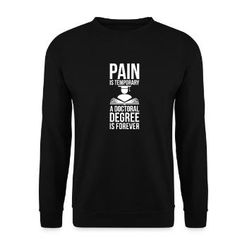 Doctoral Degree is Forever phd final cadeau - Sweat-shirt Unisexe - noir - Devant - Alina (178cm) & Michal (187cm)