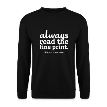 We are going to have a baby pregnancy - Unisex Sweatshirt - black - Front - Alina (178cm) & Michal (187cm)