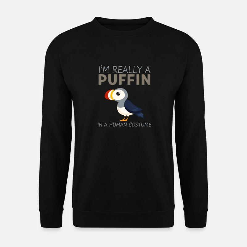 I`m really a Puffin in a Human Costume Lunde - Unisex Pullover - Schwarz