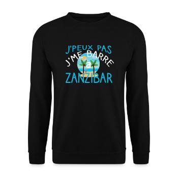 Je peux pas, j'me barre a zanzibar. Cadeau humour - Sweat-shirt Unisexe - noir - Devant - Alina (178cm) & Michal (187cm)