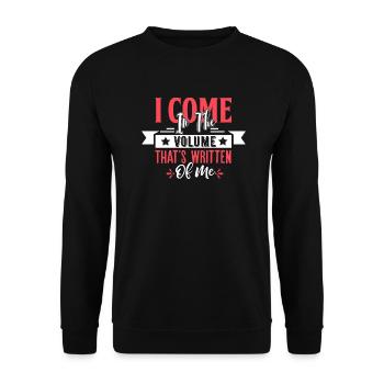 I Come In The Volume That's Written Of Me - Unisex Sweatshirt - black - Front - Alina (178cm) & Michal (187cm)