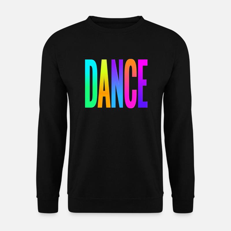 Dance - Unisex Pullover - Schwarz