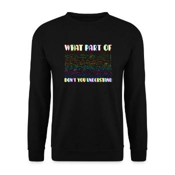 What part of don ́t you understand? Mathematics fan - Unisex Sweatshirt - black - Front - Alina (178cm) & Michal (187cm)