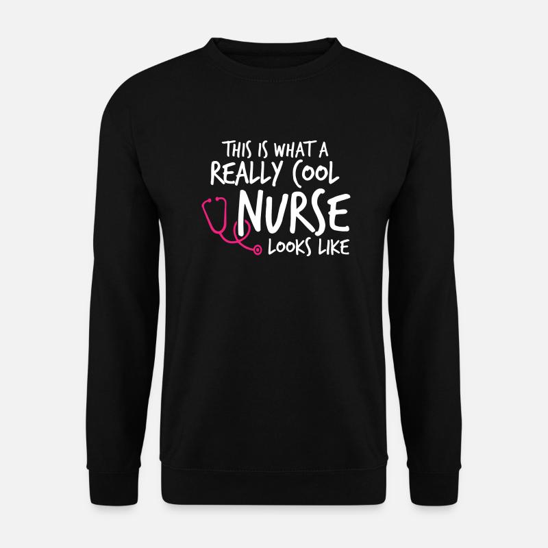 Really Cool Nurse Looks Like - Unisex Pullover - Schwarz