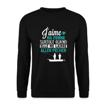 J'aime ma femme cadeau humour pêche anniversaire - Sweat-shirt Unisexe - noir - Devant - Alina (178cm) & Michal (187cm)