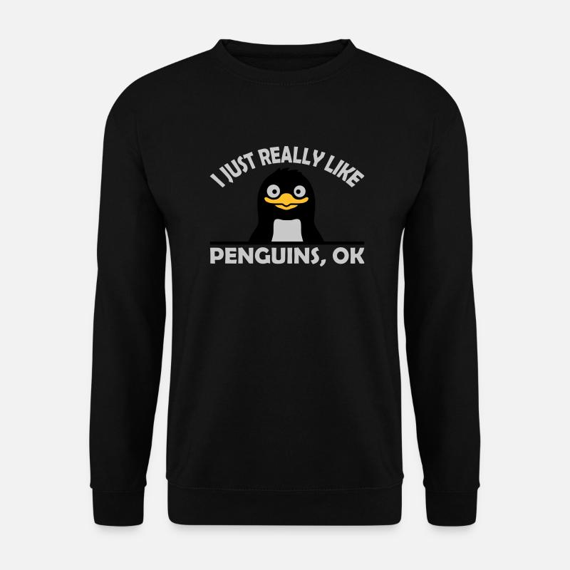 I just like penguins - Unisex Sweatshirt - black