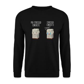 Concrete Finisher Concrete Mixer Prestressed - Unisex Sweatshirt - black - Front - Alina (178cm) & Michal (187cm)