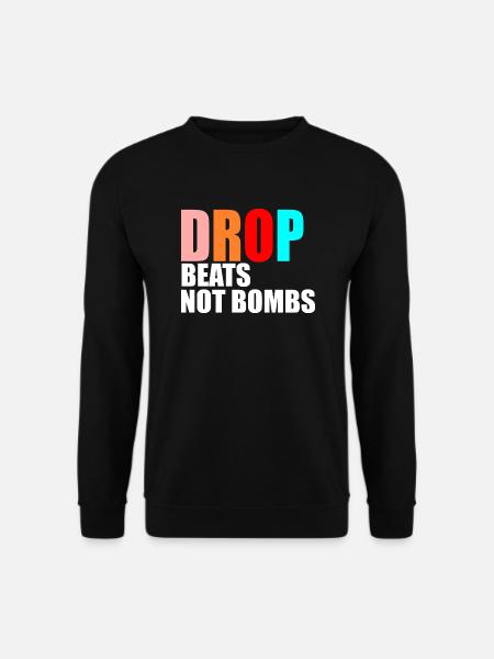 Dance music quote - Unisex Sweatshirt - black