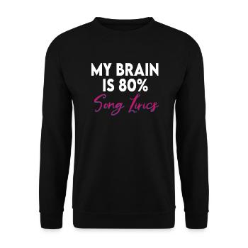 Mein Gehirn ist 80 Songtexte Lustig - Unisex Pullover - Schwarz - Vorne - Alina (178cm) & Michal (187cm)