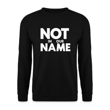 NOT IN OUR NAME - Unisex Pullover - Schwarz - Vorne - Alina (178cm) & Michal (187cm)