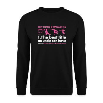 Gymnast Uncle Definition Rhythmic Gymnastics - Unisex Pullover - Schwarz - Vorne - Alina (178cm) & Michal (187cm)