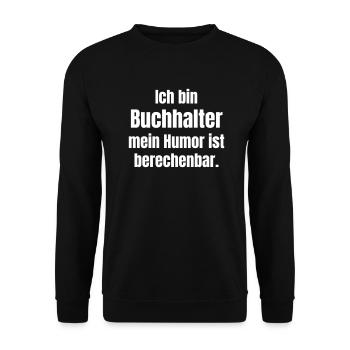 Accountant's humor is predictable - Unisex Sweatshirt - black - Front - Alina (178cm) & Michal (187cm)