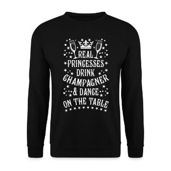39 Real Princesses drink dance on Table - Unisex Pullover - Schwarz - Vorne - Alina (178cm) & Michal (187cm)