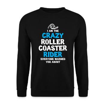 Crazy Roller Coaster Rider - Unisex Sweatshirt - black - Front - Alina (178cm) & Michal (187cm)
