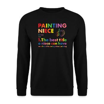 Painter Niece Definition Painting - Unisex Pullover - Schwarz - Vorne - Alina (178cm) & Michal (187cm)