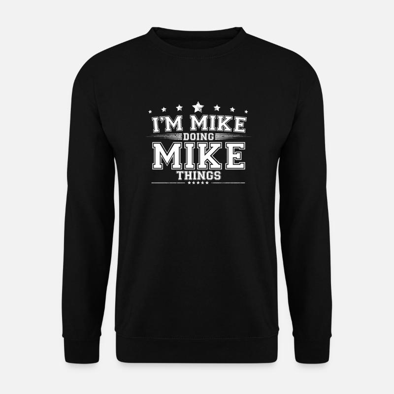 Mike - Unisex Sweatshirt - black