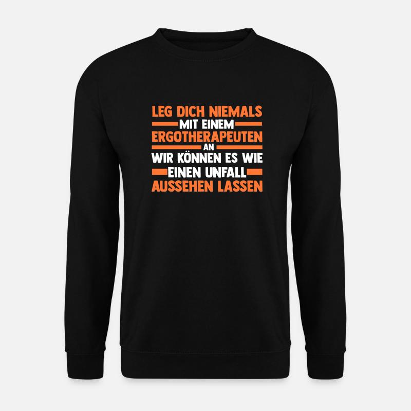 Ergotherapie Ergotherapeut - Unisex Pullover - Schwarz