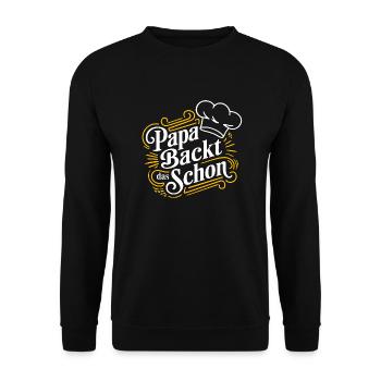 Papa backt das schon - unser backender Papa - Unisex Pullover - Schwarz - Vorne - Alina (178cm) & Michal (187cm)