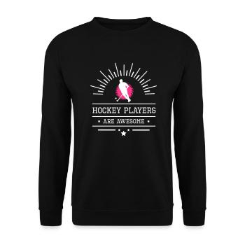 Hockey players are awesome - Unisex Sweatshirt - black - Front - Alina (178cm) & Michal (187cm)