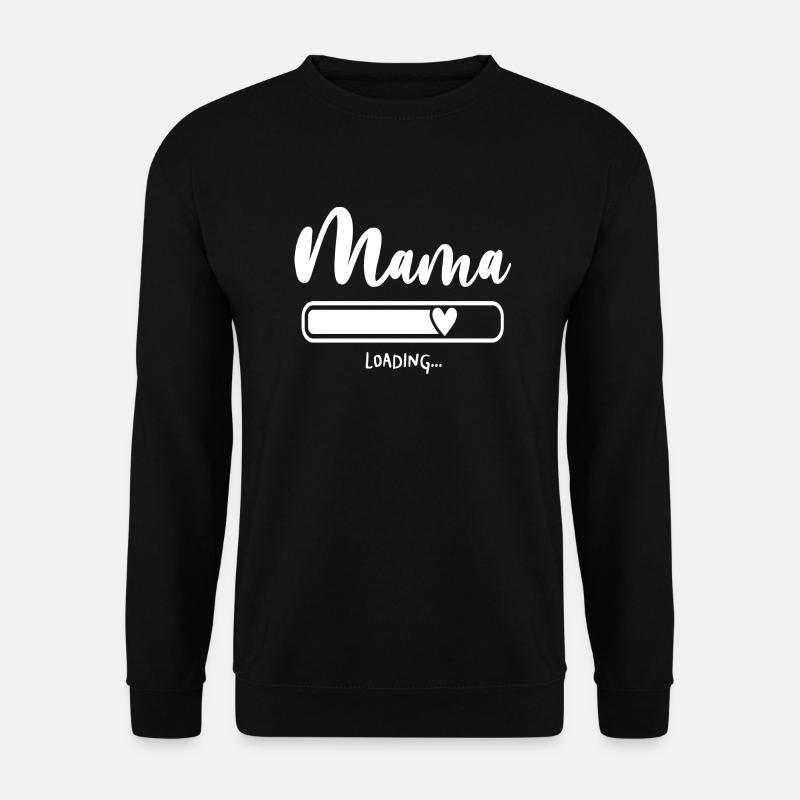 Mum loading mama mom - Unisex Sweatshirt - black