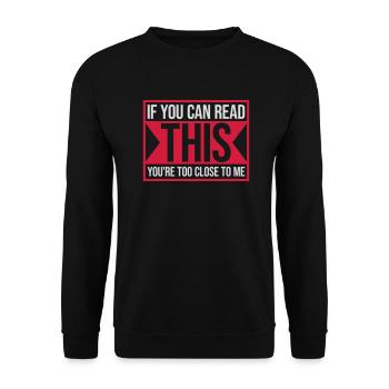 trop près de moi - Sweat-shirt Unisexe - noir - Devant - Alina (178cm) & Michal (187cm)