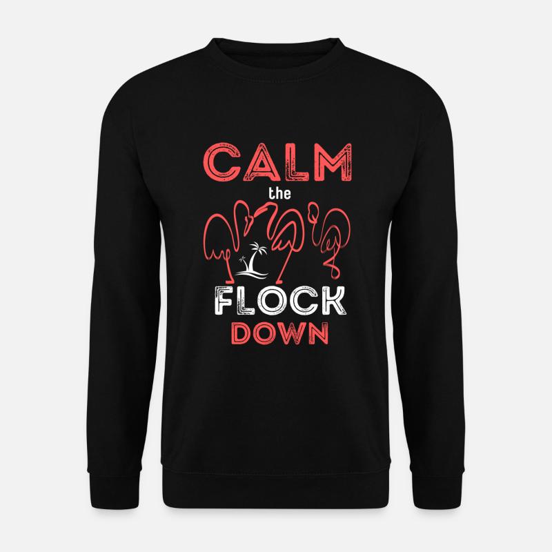 Beruhige die Herde - Unisex Pullover - Schwarz