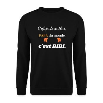 C'est qui le meilleur PAPA du monde c est BIBI - Sweat-shirt Unisexe - noir - Devant - Alina (178cm) & Michal (187cm)