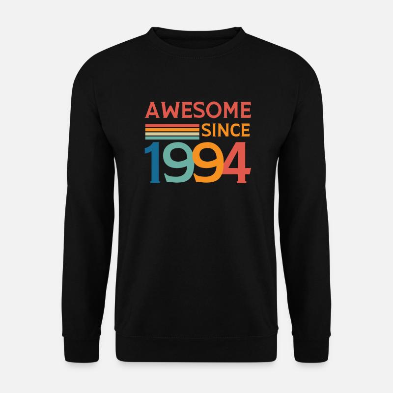 Awesome since 1994 - Unisex Sweatshirt - black