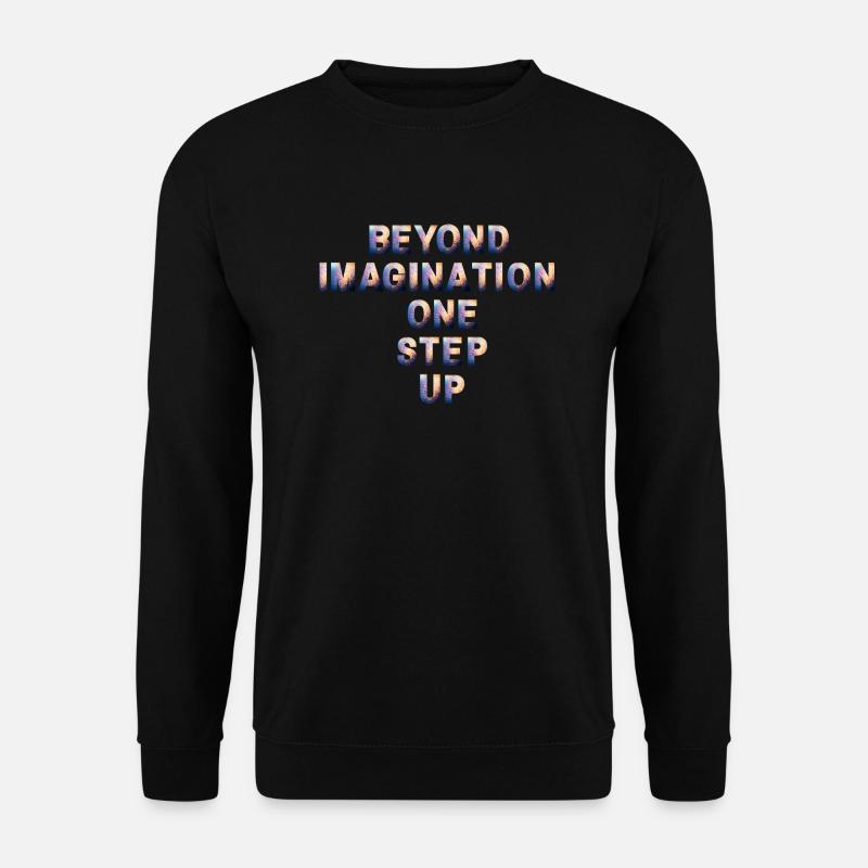 Your imagination is your power - Unisex Sweatshirt - black