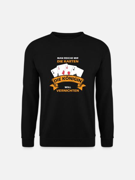 Man Reiche Mir Die Karten | Spruch Königin Skat - Unisex Pullover - Schwarz