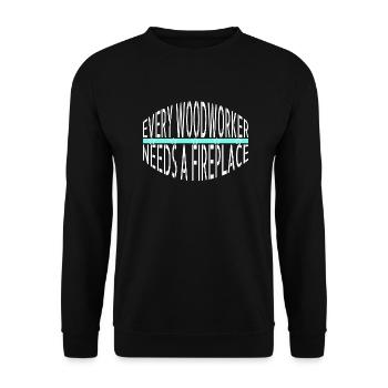 carpenter quotes tshirts plumber chop wood - Unisex Sweatshirt - black - Front - Alina (178cm) & Michal (187cm)